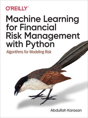 cover image of Machine Learning for Financial Risk Management with Python